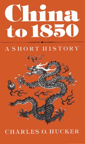 China to 1850: A Short History