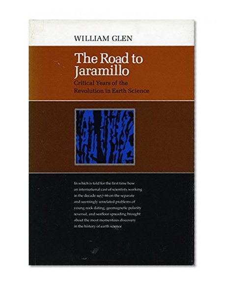 The Road to Jaramillo: Critical Years of the Revolution in Earth Science