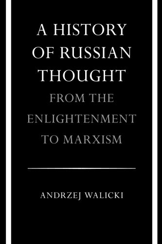 A History of Russian Thought from the Enlightenment to Marxism