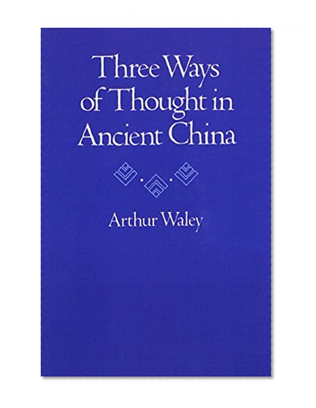 Three Ways of Thought in Ancient China