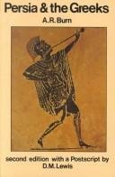 Persia & the Greeks: The Defense of the West, 546-478 B. C.