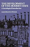 The Development of the Modern State: A Sociological Introduction