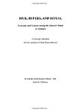 Rice, Rupees, and Ritual: Economy and Society Among the Samosir Batak of Sumatra