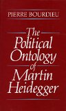 The Political Ontology of Martin Heidegger