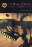 The Bridge of Dreams: A Poetics of â€˜The Tale of Genjiâ€™