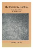 The Impersonal Sublime: Hugo, Baudelaire, Lautreamont