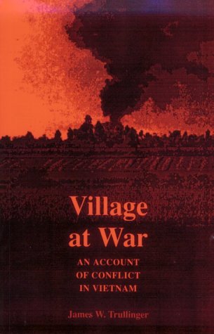 Village at War: An Account of Conflict in Vietnam