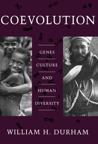 Coevolution: Genes, Culture, and Human Diversity