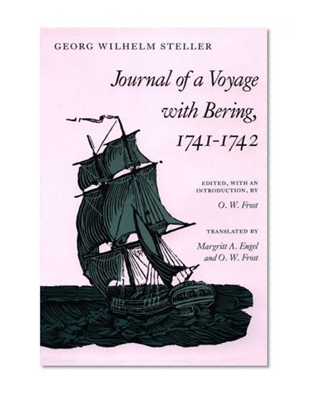 Journal of a Voyage with Bering, 1741-1742