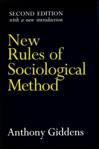 New Rules of Sociological Method: Second Edition