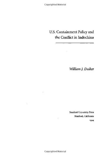 U. S. Containment Policy and the Conflict in Indochina
