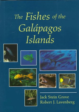 The Fishes of the Galapagos Islands
