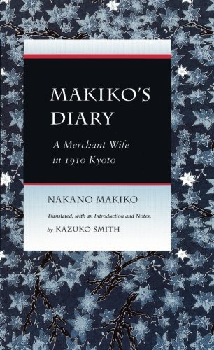 Makiko’s Diary: A Merchant Wife in 1910 Kyoto
