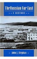 The Russian Far East: A History