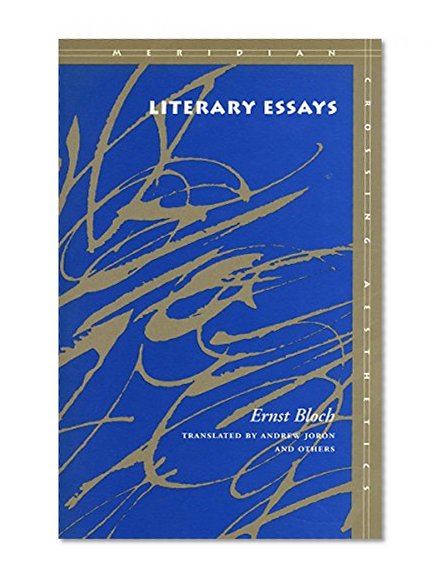 Literary Essays (Meridian: Crossing Aesthetics)