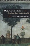 Sodometries: Renaissance Texts, Modern Sexualities