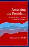 Assessing the President: The Media, Elite Opinion, and Public Support
