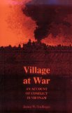 Village at War: An Account of Conflict in Vietnam