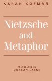 Nietzsche and Metaphor