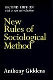 New Rules of Sociological Method: Second Edition