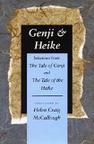 Genji & Heike: Selections from The Tale of Genji and The Tale of the Heike