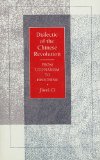 Dialectic of the Chinese Revolution: From Utopianism to Hedonism