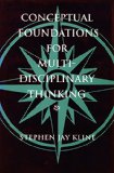 Conceptual Foundations for Multidisciplinary Thinking