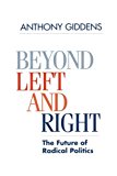 Beyond Left and Right: The Future of Radical Politics