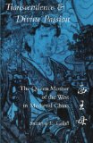 Transcendence and Divine Passion: The Queen Mother of the West in Medieval China