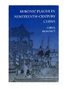 Bubonic Plague in Nineteenth-Century China