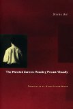 The Mottled Screen: Reading Proust Visually