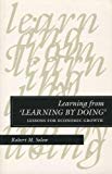 Learning from â€˜Learning by Doingâ€™: Lessons for Economic Growth (Kenneth J. Arrow Lectures)