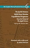 The Joyful Science / Idylls from Messina / Unpublished Fragments from the Period of The Joyful Science (Spring 1881–Summer 1882): Volume 6 (The Complete Works of Friedrich Nietzsche)