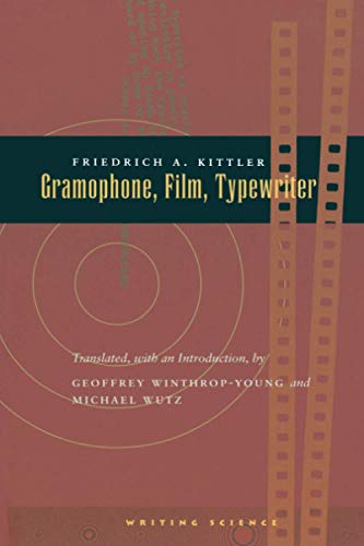 Gramophone, Film, Typewriter (Writing Science)