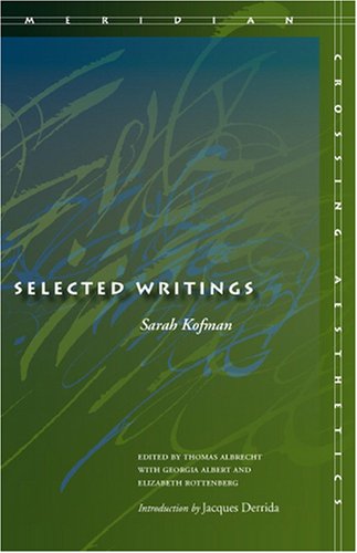 Selected Writings (Meridian: Crossing Aesthetics)