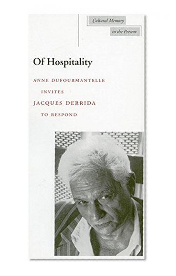 Of Hospitality (Cultural Memory in the Present)