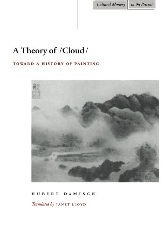 A Theory of /Cloud: Toward a History of Painting (Cultural Memory in the Present)