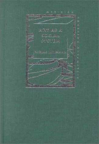 Art as a Social System (Meridian: Crossing Aesthetics)