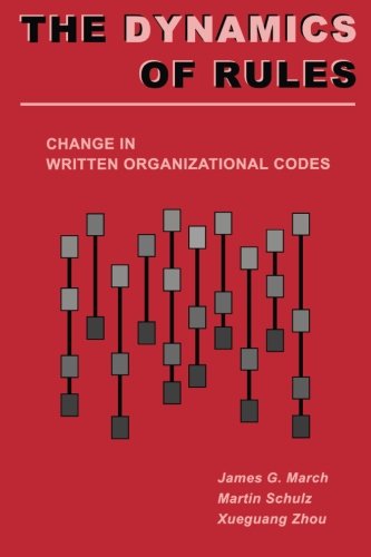 The Dynamics of Rules: Change in Written Organizational Codes