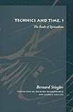 Technics and Time, 1: The Fault of Epimetheus (Meridian: Crossing Aesthetics) (No. 1)