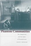 Phantom Communities: The Simulacrum and the Limits of Postmodernism