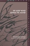 Of God Who Comes to Mind (Meridian: Crossing Aesthetics)