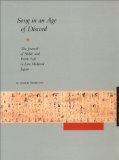 Song in an Age of Discord: The Journal of Socho and Poetic Life in Late Medieval Japan