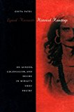 Lyrical Movements, Historical Hauntings: On Gender, Colonialism, and Desire in Miraji's Urdu Poetry
