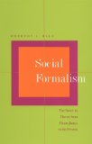 Social Formalism: The Novel in Theory from Henry James to the Present