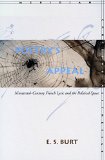 Poetryâ€™s Appeal: Nineteenth-Century French Lyric and the Political Space (Meridian: Crossing Aesthetics)