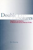 Double Exposures: Repetition and Realism in Nineteenth-Century German Fiction
