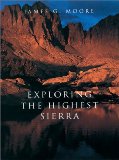 Exploring the Highest Sierra