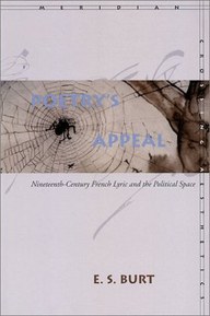 Poetry's Appeal: Nineteenth-Century French Lyric and the Political Space (Meridian: Crossing Aesthetics)