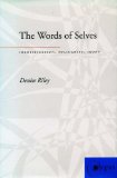The Words of Selves: Identification, Solidarity, Irony (Atopia: Philosophy, Political Theory, Ae)